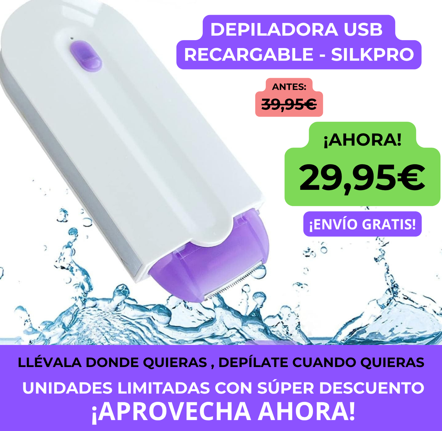 Depiladora USB recargable - SilkPro